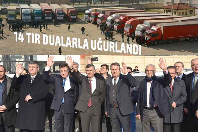 14 TIR Dualarla Uğurlandı