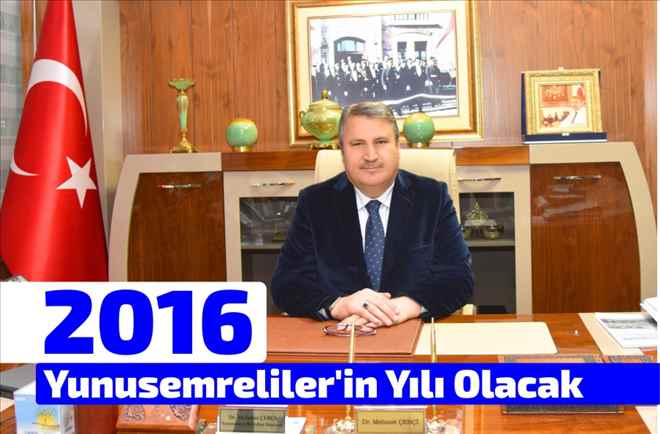 2016 Yunusemreliler´in Yılı Olacak