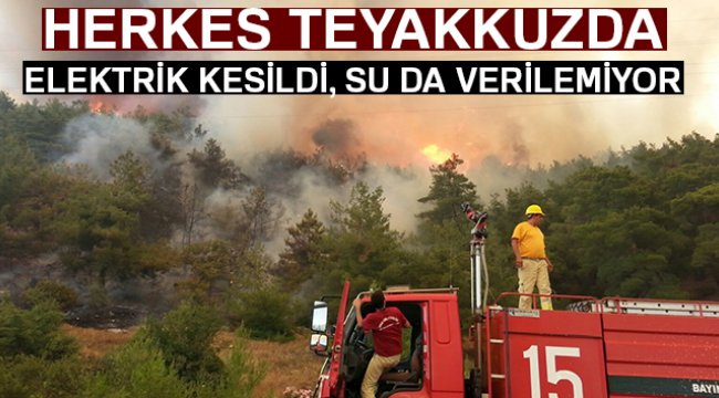 İzmir'de yangın nedeniyle 5 ilçede sular kesildi, elektrik de verilemiyor
