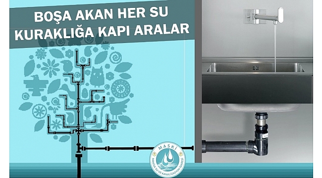 MASKİ'den su tasarrufu çağrısı