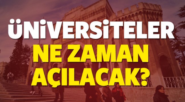 2017 yılında Üniversiteler ne zaman açılıyor?