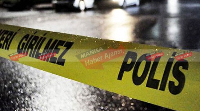 Manisa'da cinayet