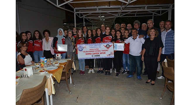 Soma Zafer Spor Avrupa'da yılın kadın futbol takımı seçildi