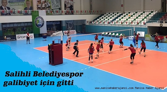 Salihli Belediyespor galibiyet için gitti