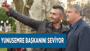 Yunusemre Başkanını Seviyor