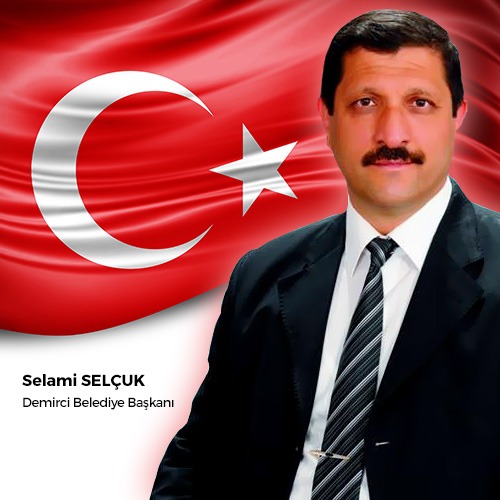 Demirci Selami Seçuk Dedi