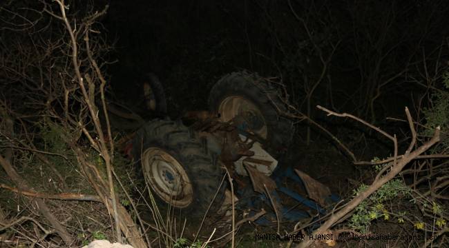 Manisa'da traktör devrildi: 1 ölü