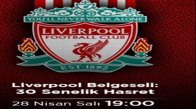 beIN SPORTS'un merakla beklenen Liverpool belgeseli 28 Nisan'da yayında