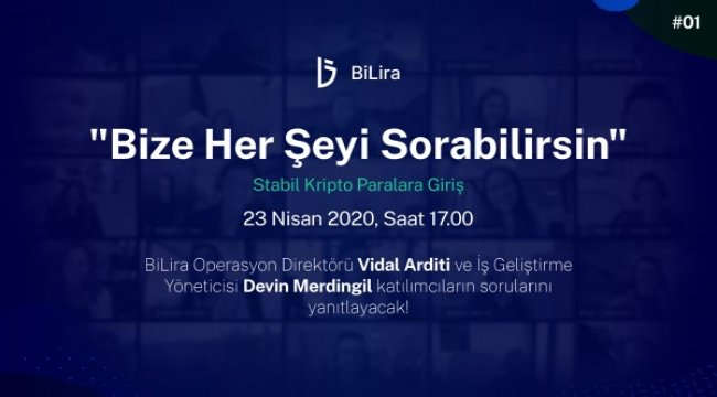 BiLira,“Bize Her Şeyi Sorabilirsin” etkinlik serisine 23 Nisan’da başlıyor