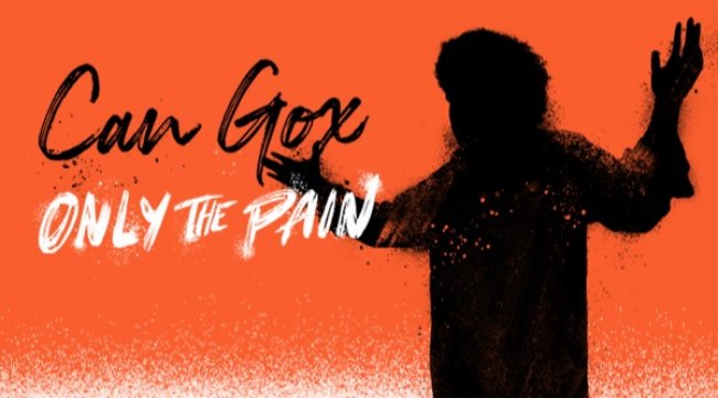 Can Gox’tan Yeni Bir İngilizce Şarkı: Only The Pain