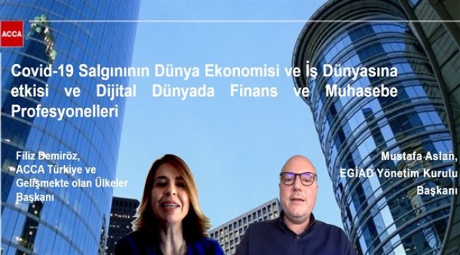 EGİAD Webinar ile Covid-19’un olası ekonomik senaryolarını değerlendirdi