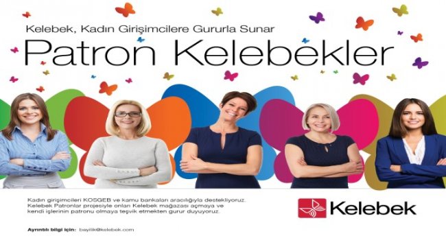Kelebek Mobilya'dan özel alışveriş hizmetleri ve mağaza açma imkanı