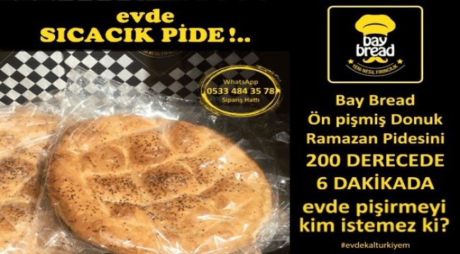 Pide sırasına girmeden de sıcak pide mümkün