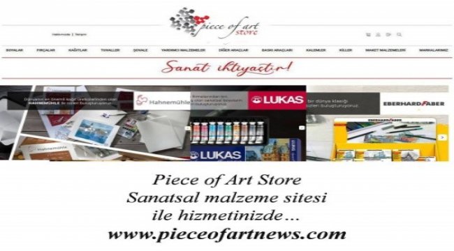 Sanat malzemeler için yeni adres;Piece Of Art Store