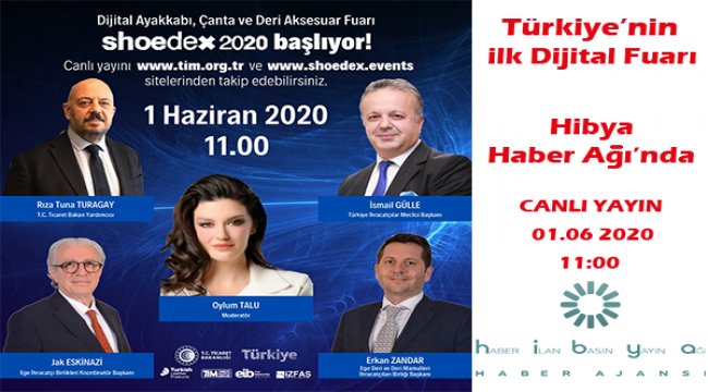 Shoedex 2020 sanal fuarı Hibya haber ağında