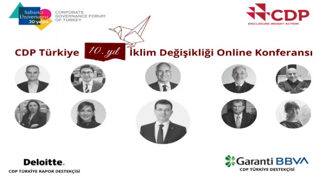 Dünyanın en büyük çevre raporlama platformu CDP, Türkiye'de 10'uncu yılını kutluyor