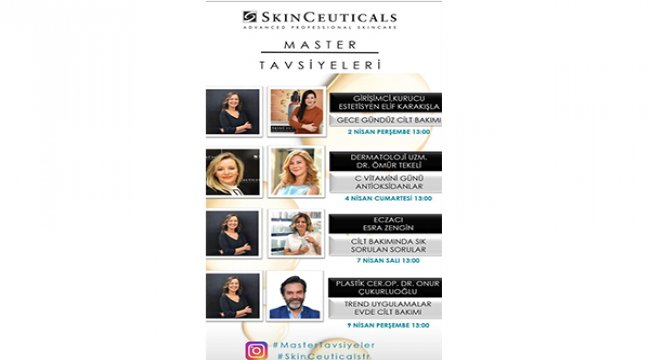 Her Pazartesi, Çarşamba ve Cuma SkinCeuticals Master Tavsiyeleri günü