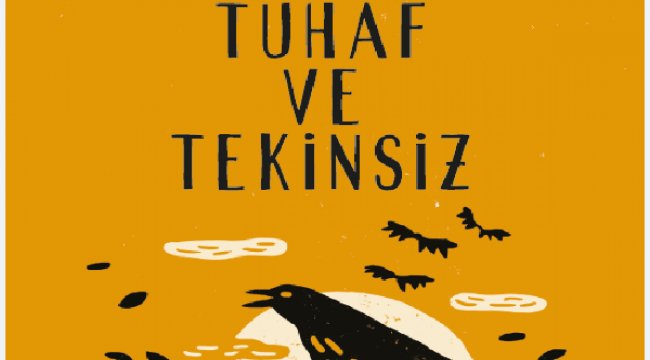 Tuhaf ve Tekinsiz