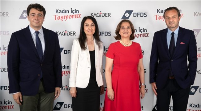 DFDS ve KAGİDER kadın girişimcilerin ürünlerini ücretsiz taşıyacak