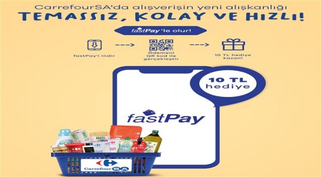 fastPay ile CarrefourSA’larda temassız ve sağlıklı ödeme dönemi
