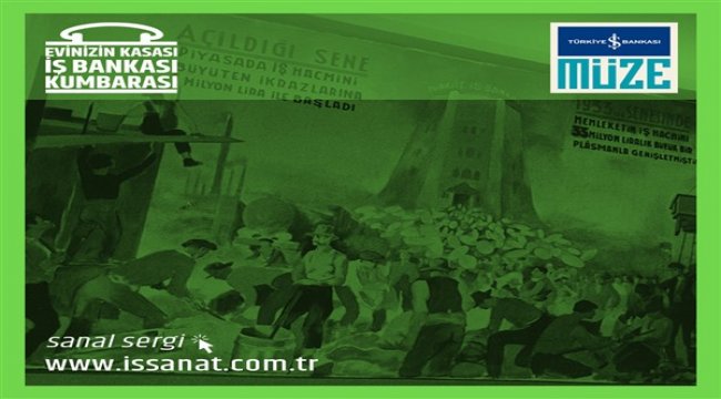 İş Bankası Müzesi’nden sanal sergi “Evinizin Kasası İş Bankası Kumbarası”
