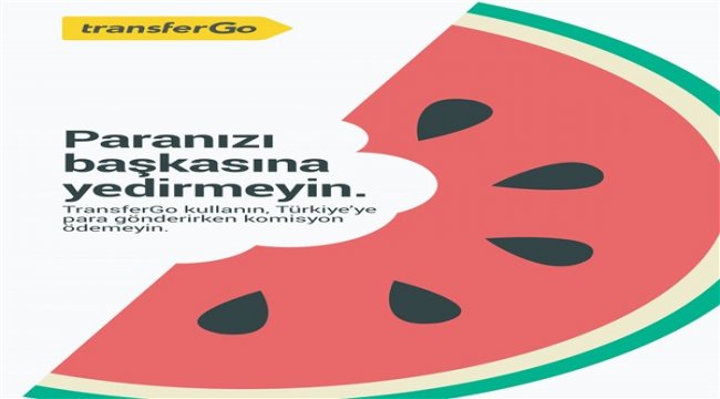 TransferGo'dan sosyal medyada eğlenceli "karpuz" iletişimi