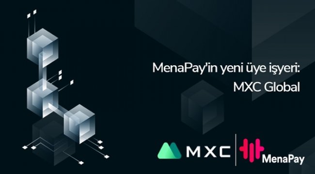 Türkiye pazarını büyütmek için MenaPay ile işbirliği yapıyor