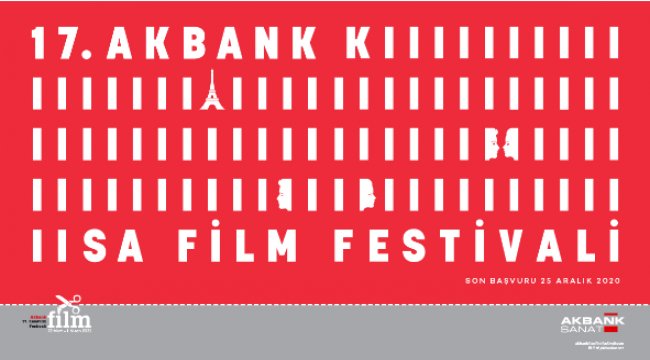 17.Akbank kısa film festivali başvuruları başladı!