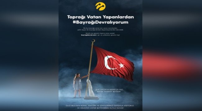30 Ağustos’ta toprağı vatan yapan kahramanlarından bayrağı devralıyor