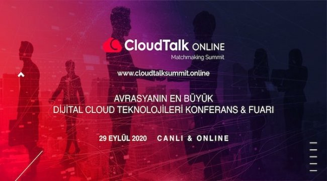 Avrasya'nın IT Profesyonelleri CloudTalk Online'da Bir Araya Geliyor
