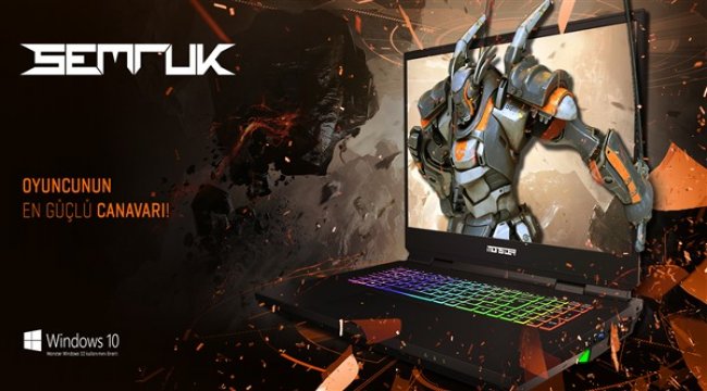 Oyuncunun en güçlü canavarı Semruk Notebook’lar satışa çıktı