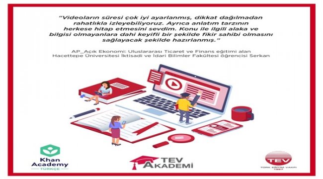 TEV Akademi ile Khan Akademi güçlerini birleştirdi