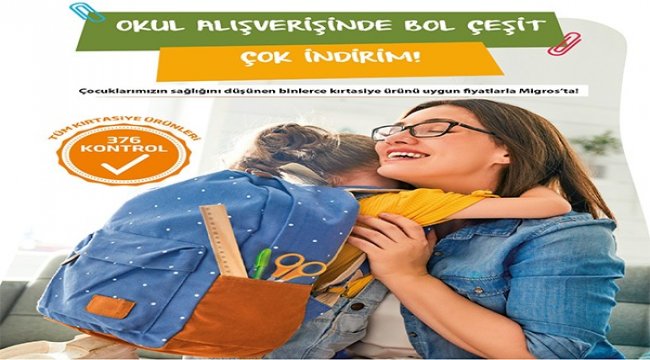 Tüm okul ihtiyaçları Migros'ta