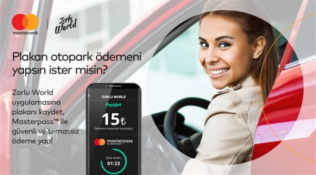 Zorlu Center’da otopark ödemeleri Mastercard teknolojisi ile mobile taşındı