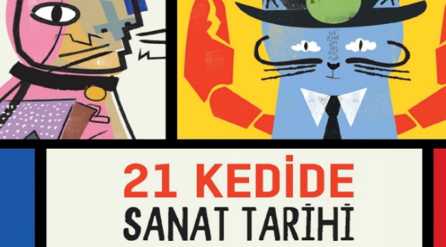 21 Kedide sanat tarihi