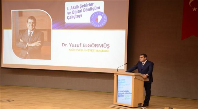 ‘Değişen dünyada şehircilik’ Atlas Üniversitesi’nde masaya yatırıldı