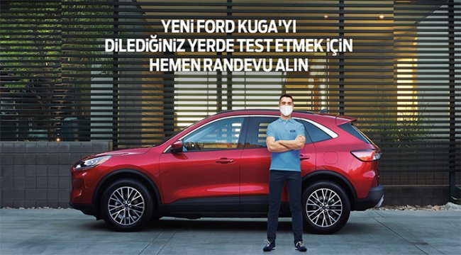 Ford’dan müşterilerine yepyeni bir test sürüşü deneyimi