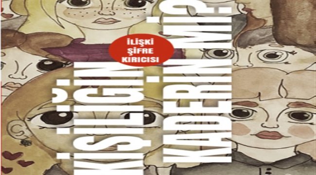 Kişiliğin kaderin mi?