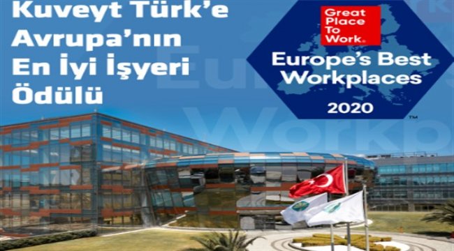 Kuveyt Türk Avrupa’nın en iyi işverenleri listesinde