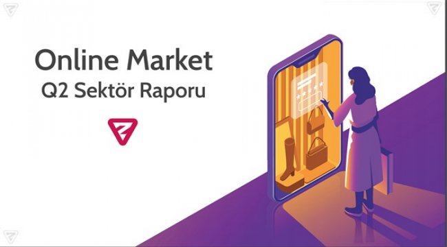 Online alışveriş ikinci çeyrekte yükselişe devam etti