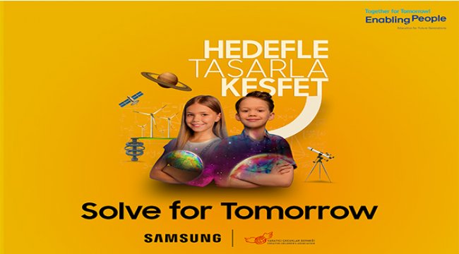 Samsung’un “Solve for Tomorrow” bilim yarışması için başvurular devam ediyor