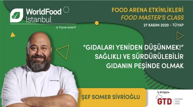 Worldfood İstanbul’da mutfak profesyonelleri