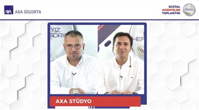 AXA acenteleriyle dijital ortamda buluşuyor