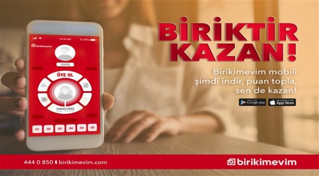 Birikimevim dijital dönüşüm projelerine mobil uygulamasını ekledi