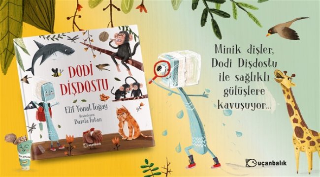 Çocuklar diş sağlığının önemini Dodi Dişdostu ile öğreniyor