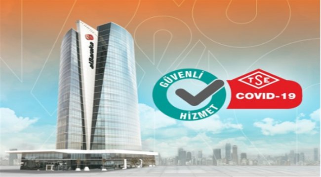 Covid-19 önlemleri ile TSE sertifikası alan ilk banka oldu
