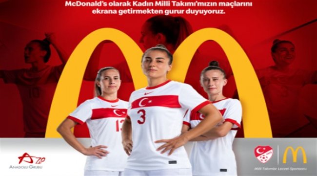 Kadın milliler, McDonald's ile artık ekranda