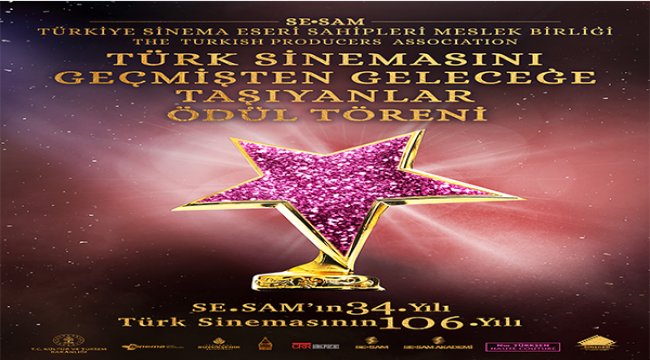 Türk sinemasını geçmişten geleceğe taşıyanlar ödül töreni ile kutlanıyor