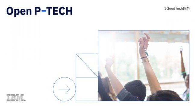IBM’in ücretsiz dijital eğitim platformu Open P-TECH artık Türkçe