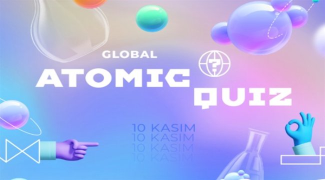 Küresel Atom testini başlatıyor
